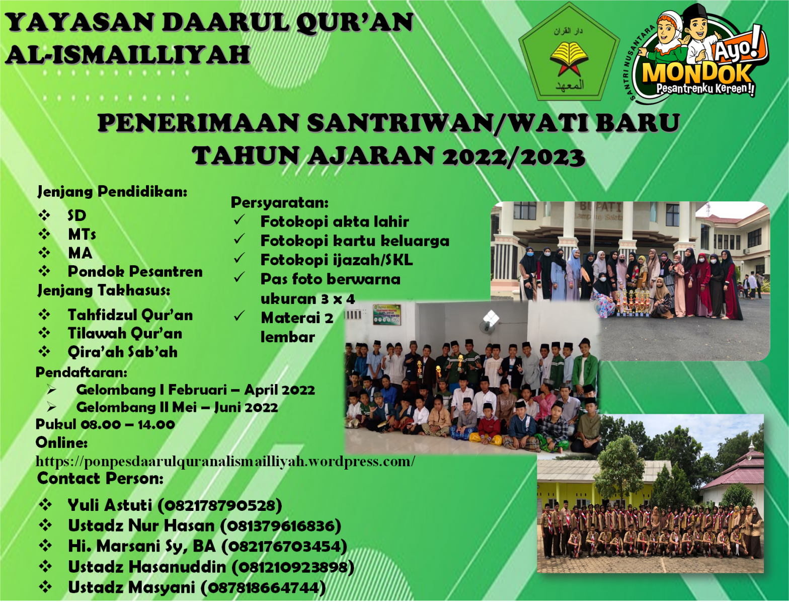 PPDB Ponpes Daarul Qur’an Al-Ismailliyah Tahun Ajaran 2022/2023